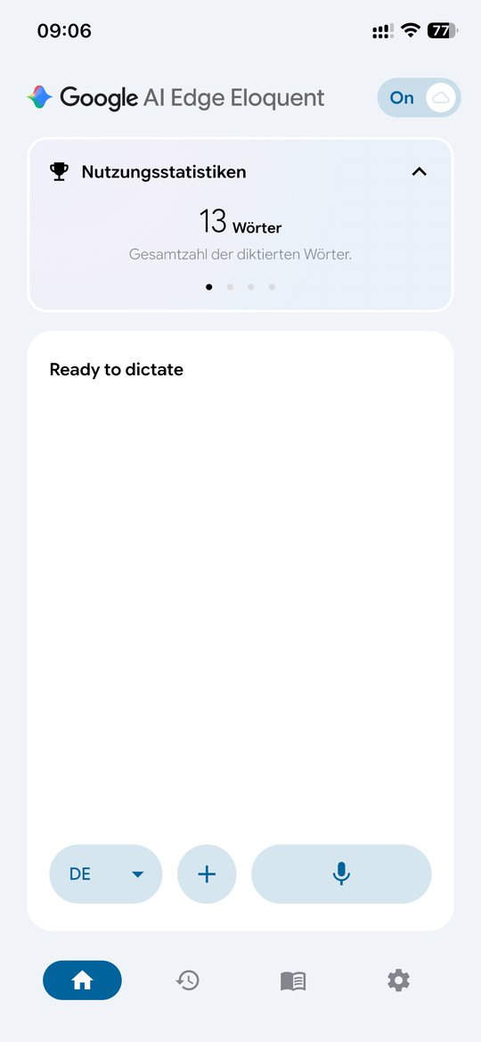 Hauptbildschirm der App mit dem Cloud-Schalter auf On, den Nutzungsstatistiken mit 13 diktierten Wörtern und dem Diktierfeld.